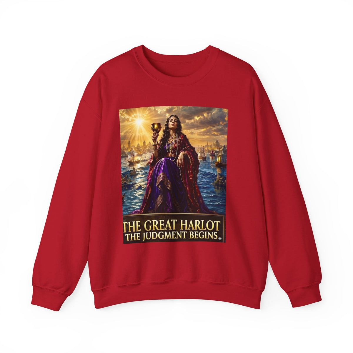 Crewneck Sweatshirt — "The Great Harlot: The Judgment Begins" Religious Graphic Pullover (Revelation 17:3)