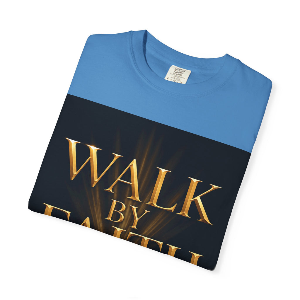 T-Shirt - "Walk By Faith / Not By Sight" Inspirational Christian Tee