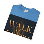 T-Shirt - "Walk By Faith / Not By Sight" Inspirational Christian Tee