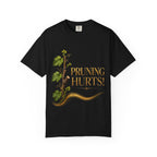 Pruning Hurts T-Shirt — Christian Faith Encouragement Tee (John 15:2 Message)