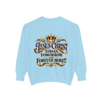 Religious Sweatshirt — “Jesus Christ Today, Tomorrow and Forever More” Crown Graphic
