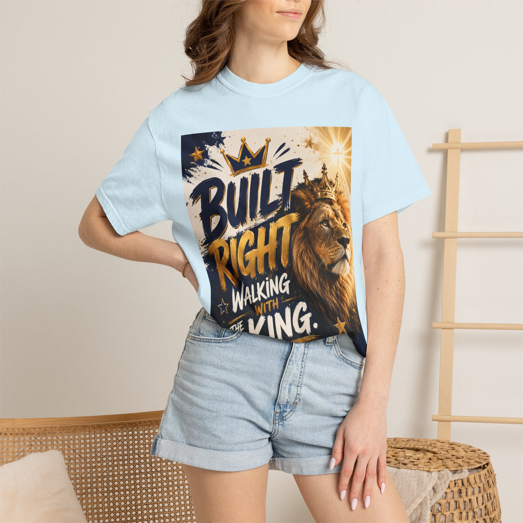 Built Right Walking With The King T‑Shirt