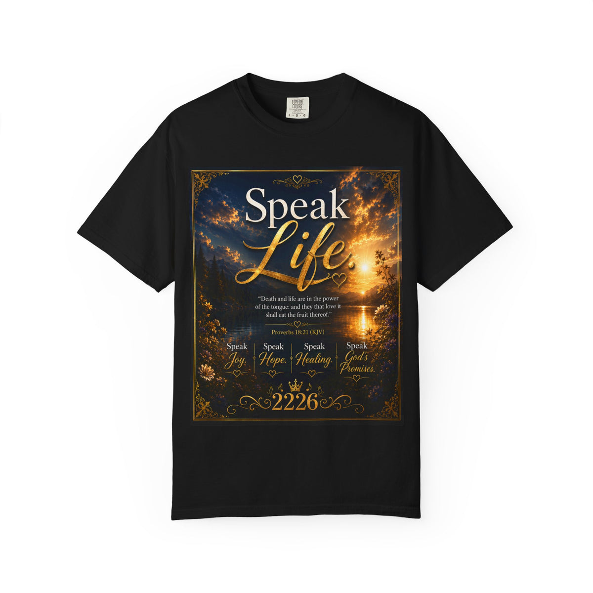 Christian Inspirational T-Shirt — "Speak Life" & "Still on the Throne" Faith Graphic Tee