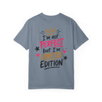 Built Right / I’m Not Perfect But I’m Limited Edition T-Shirt