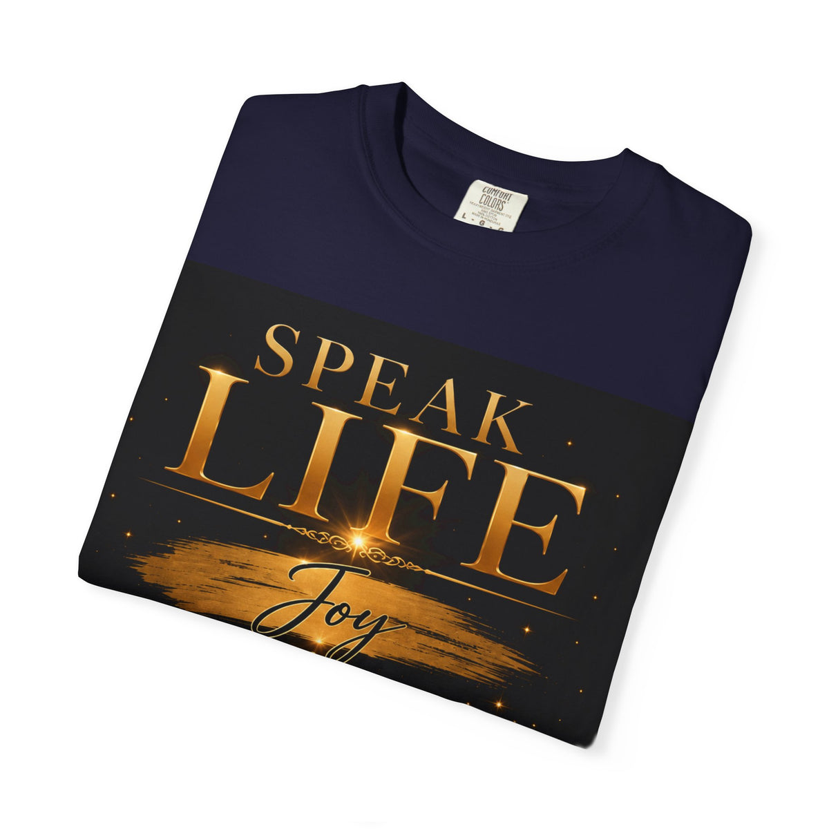 Speak Life Christian T-Shirt — Joy Hope Healing Scripture Tee